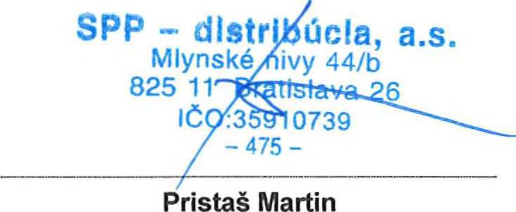 Akciová spoločnosť je zapísaná v obchodnom registri Okresného súdu Bratislava 1, oddiel Sa, vložka číslo 3481/B Mesto Pezinok Radničné nám.