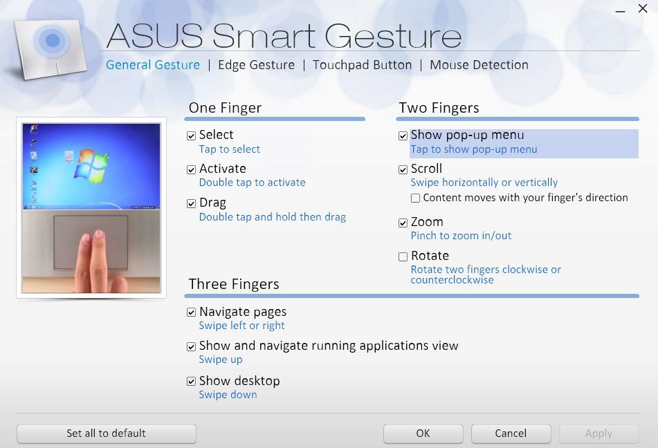 Aplikácia ASUS Smart Gesture Ak chcete spustiť aplikáciu ASUS Smart Gesture: 1. Spustite aplikáciu na pracovnej ploche. alebo 2.
