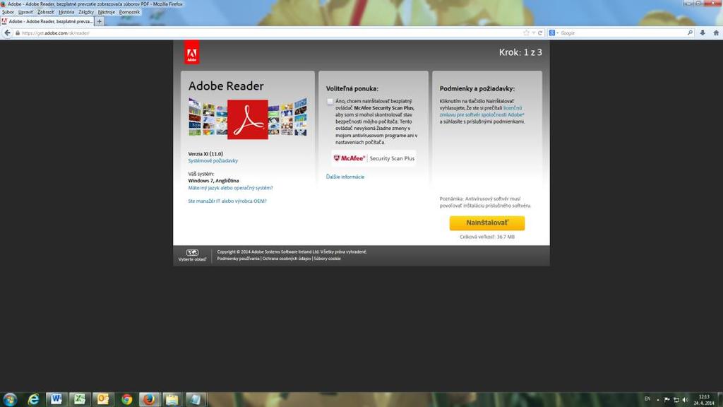 4 INŠTALÁCIA ACROBAT READER Pre funkčnosť testového prostredia je potrebný Adobe Acrobat Reader. 1.