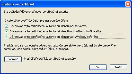 Otvorí sa Vám okno "Sťahuje sa certifikát", kde je potrebné zaškrtnúť všetky možnosti a pokračovať