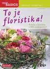 Publikácia vás prevedie svetom floristiky, naučí vás aranžovať kvety pre každú príležitosť svadbu,