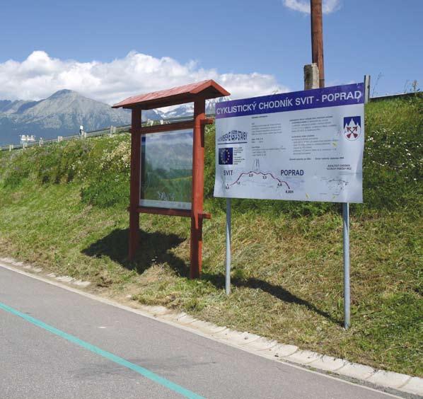 Projekt cyklistickej trasy Poprad Svit bol ukončený už v roku 2003.