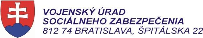 Č.: VÚSZ-183/6-16/2018 V Bratislave, 9. novembra 2018 Schvaľujem: plk. Ing. Gustáv Tarcsi, PhD.