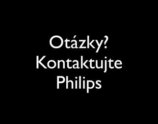 www.philips.com/support Otázky?