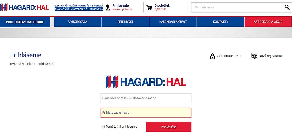 Prihlasovacie údaje Prvým krokom pri prihlásení v HAGARD:HAL už registrovaného zákazníka je voľba Zabudnuté heslo.