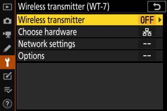 Wireless transmitter (WT-7) (Bezdrôtový vysielač (WT-7)) Upravte nastavenia na pripojenie prostredníctvom voliteľného bezdrôtového vysielača WT-7.