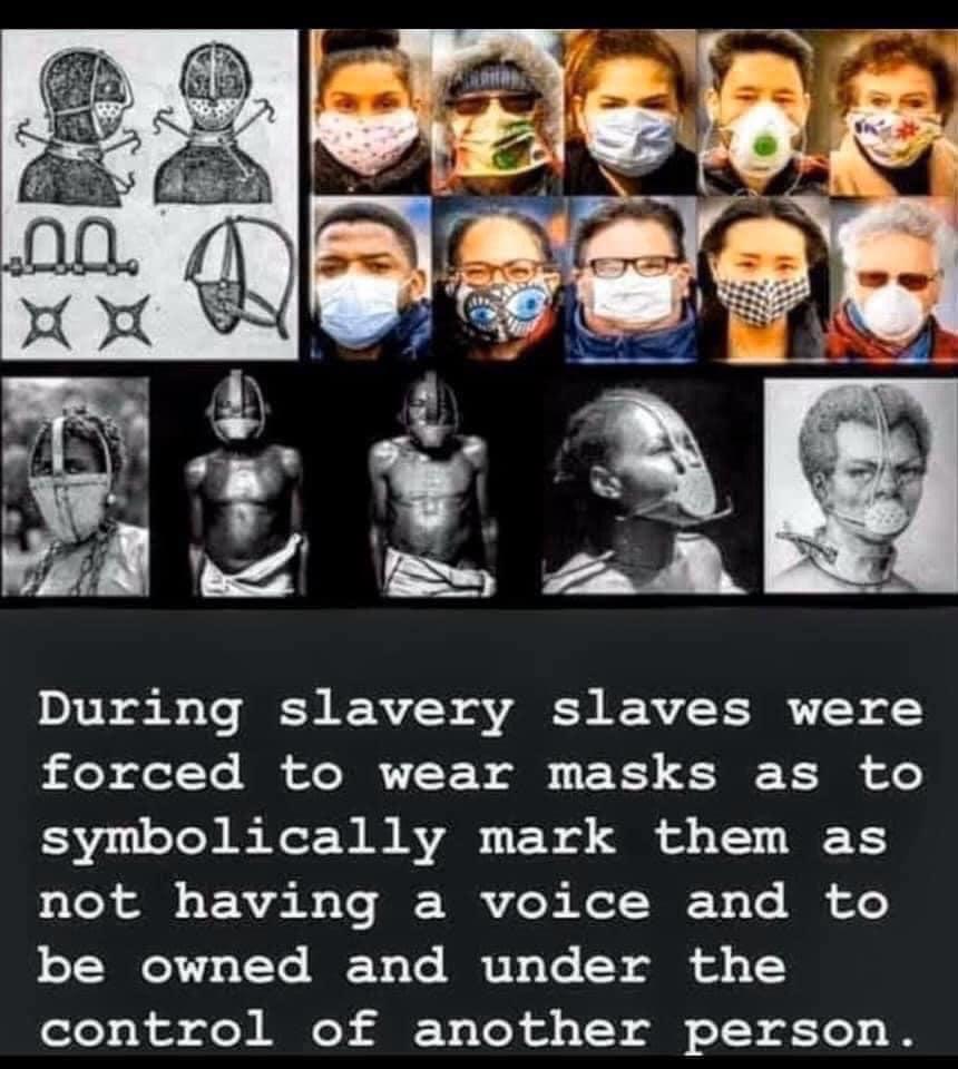 Príloha 1: Symbolizmus a znakové paralely roku 2020 Hlavne čiernym otrokom, boli okrem bolestivých tetovaní a telesných trestov, na zlomenie psychiky a podvolenie osobnosti, nasadzované masky, ktoré