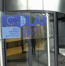 EKONOMIKA A SPOLOČNOSŤ Bojovník s podvodmi Európsky úrad pre boj proti podvodom (OLAF) už 20 rokov úspešne potiera podvody naprieč hranicami i odvetviami.