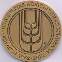 Medaila Slovenskej poľnohospodárskej univerzity v Nitre Vyrobená v troch variantoch: bronzová, strieborná, zlatá Výrobca: Mincovňa Kremnica, 2002 Medailér: Marián