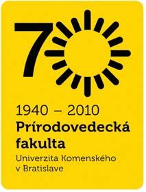 Mladí a veda Študentská vedecká konferencia Prírodovedeckej fakulty Univerzity Komenského 2010 venovaná 70.