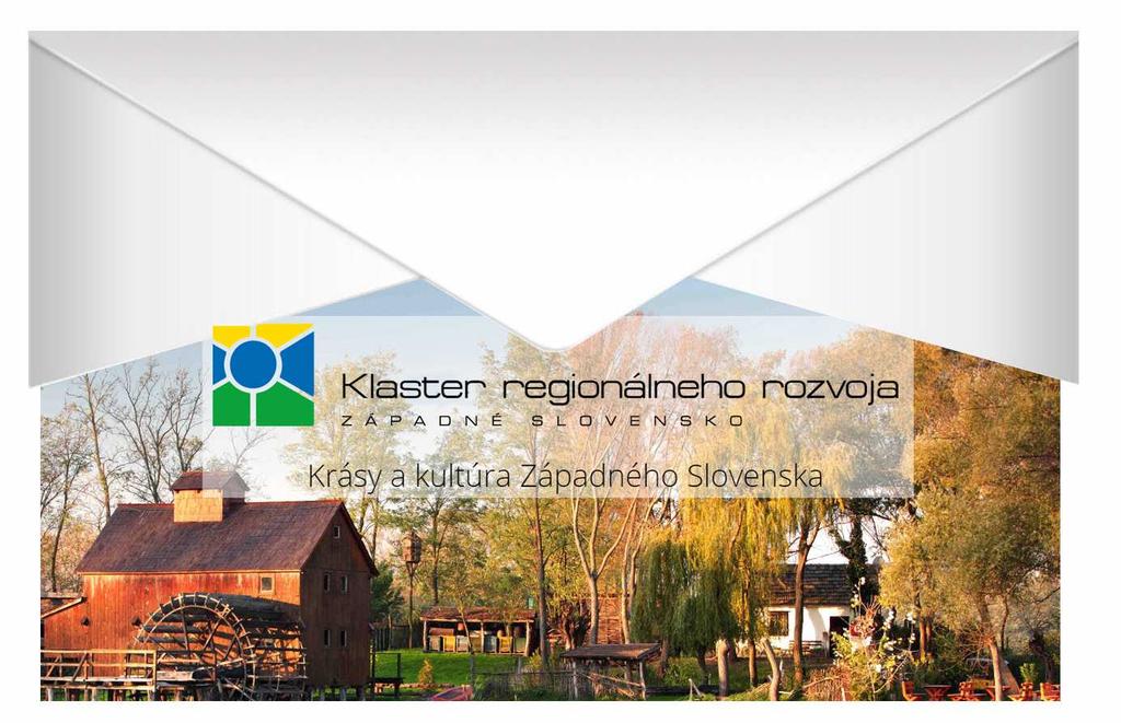 Page 1 of 10 Vážený člen a partner Klastra regionálneho rozvoja západné Slovensko (KRR). Predstavujeme Vám aktivity za uplynulé obdobie.