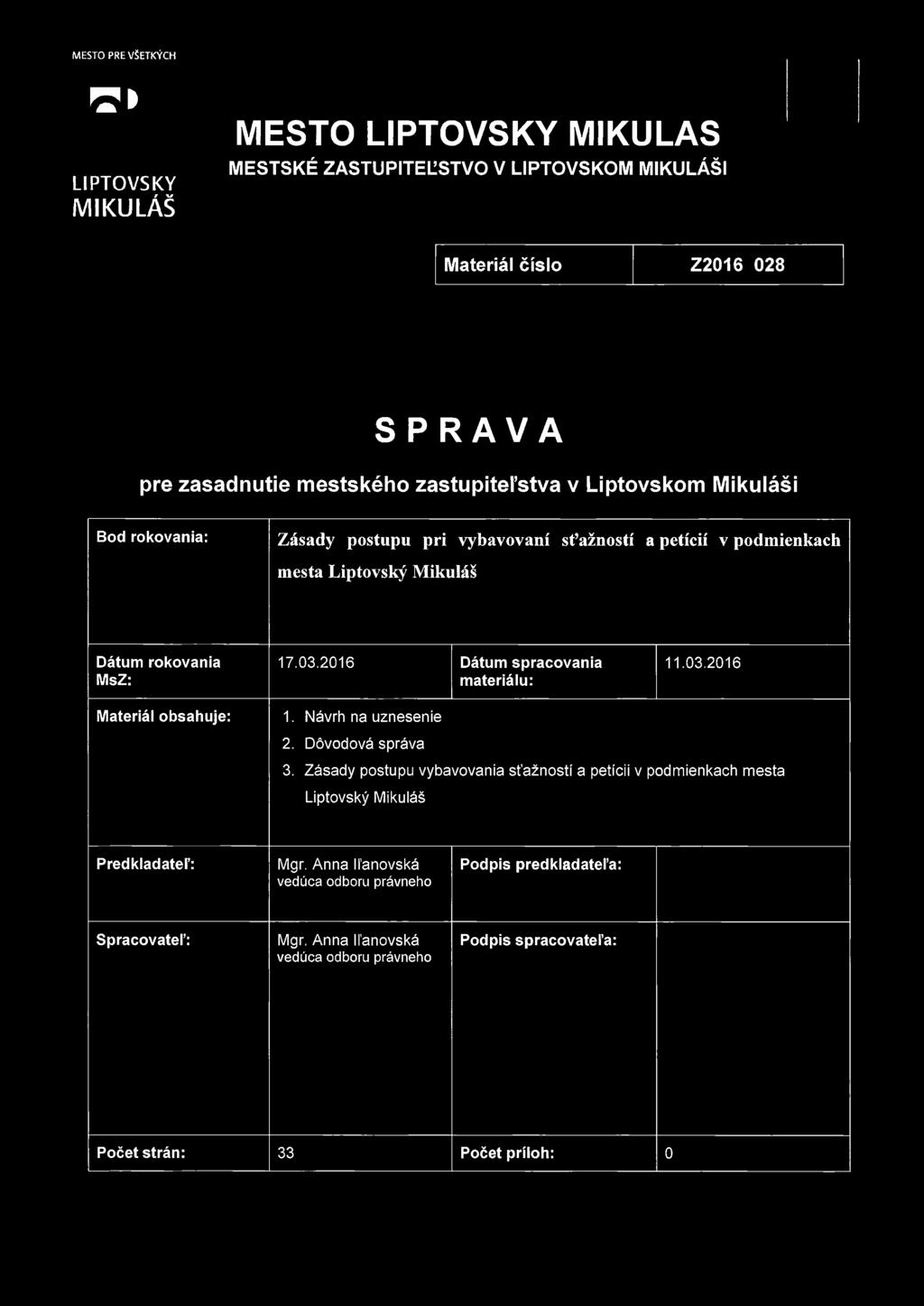 Zásady postupu vybavovania sťažností a petícií v podmienkach města Liptovský Mikuláš