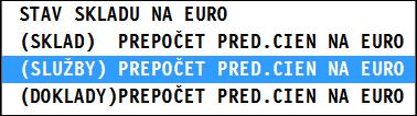 miesta) Prepočet predajných cien služieb z SKK na EUR V module WIN PROLEM prejdite do časti VSTUP/OPRAVA kde zvoľte AKTUALIZÁCIA PRECHOD NA EURO.