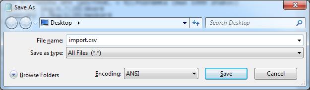 Nazvite si súbor ľubovoľne, pričom za názov doplňte.csv. Nastavte Kódovanie/Encoding na ANSI. Potvrďte uloženie. B, pomocou tabuľkového editora (príklad pre MS Excel) 1.