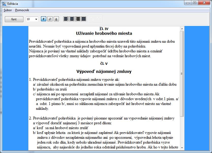 22. Obraz: Editácia tlačový formulár - Zmluva Údaje (DOS) Keď kliknete dvakrát na Údaje (DOS),tak sa zobrazí okno