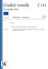Úradný vestník Európskej únie C 163 Slovenské vydanie Informácie a oznámenia Ročník mája 2017 Obsah IV Informácie INFORMÁCIE INŠTITÚCIÍ, ORGÁNO