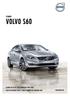 Cenník Volvo S60 platný od (modelový rok 2016) všetky uvedené ceny v tomto cenníku sú vrátane DPH VOLVOCARS.sk