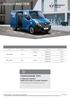 Renault MASTER VÝBAVA ROZMERY Celková hmotnosť MOTORIZÁCIA CENA vr. DPH kg Blue dci COMBI - 9 MIEST L2H kg Blue dci