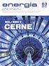 energia pre krajinu Časopis Slovenských elektrární nielen o energetike Boli sme v CERNE