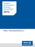 Skrátená výročná správa Summary Annual Report 2012 Allianz - Slovenská poisťovňa, a.s.