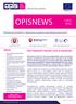 Všetko na dosah OPISNEWS 1/2013 Apríl Elektronický newsletter o Operačnom programe Informatizácia spoločnosti Riadiaci orgán OPIS Sprostredkovateľský